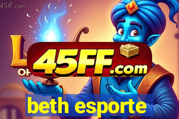 beth esporte